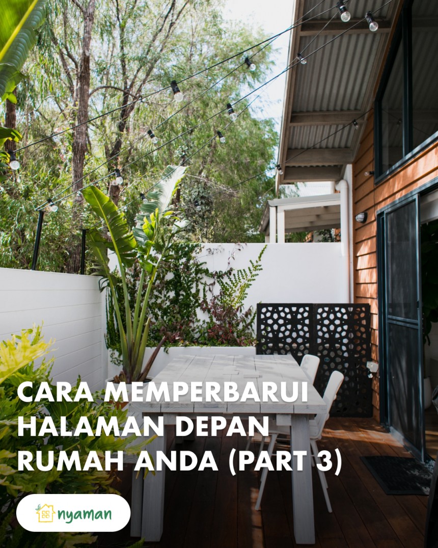 Cara cerdas perbarui halaman depan rumah (3/3), Perbarui teras depan