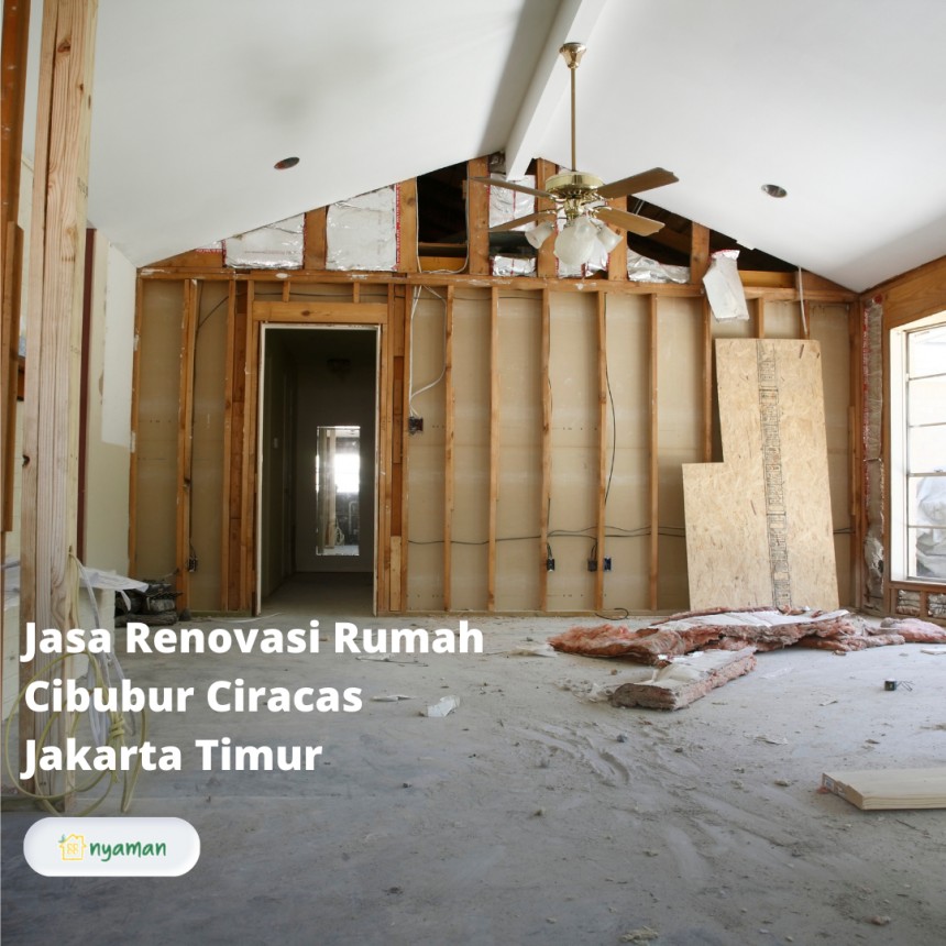 Jasa Renovasi Rumah Cibubur Ciracas Jakarta Timur