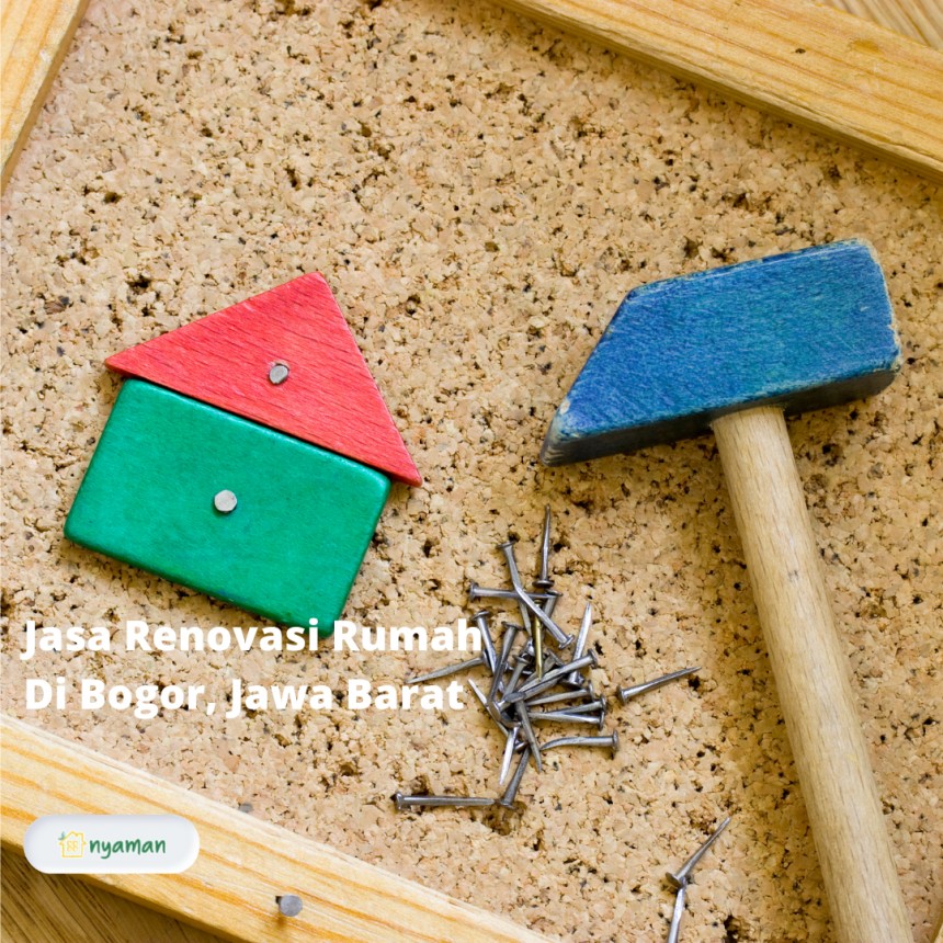 Jasa Renovasi Rumah Di Bogor, Jawa Barat