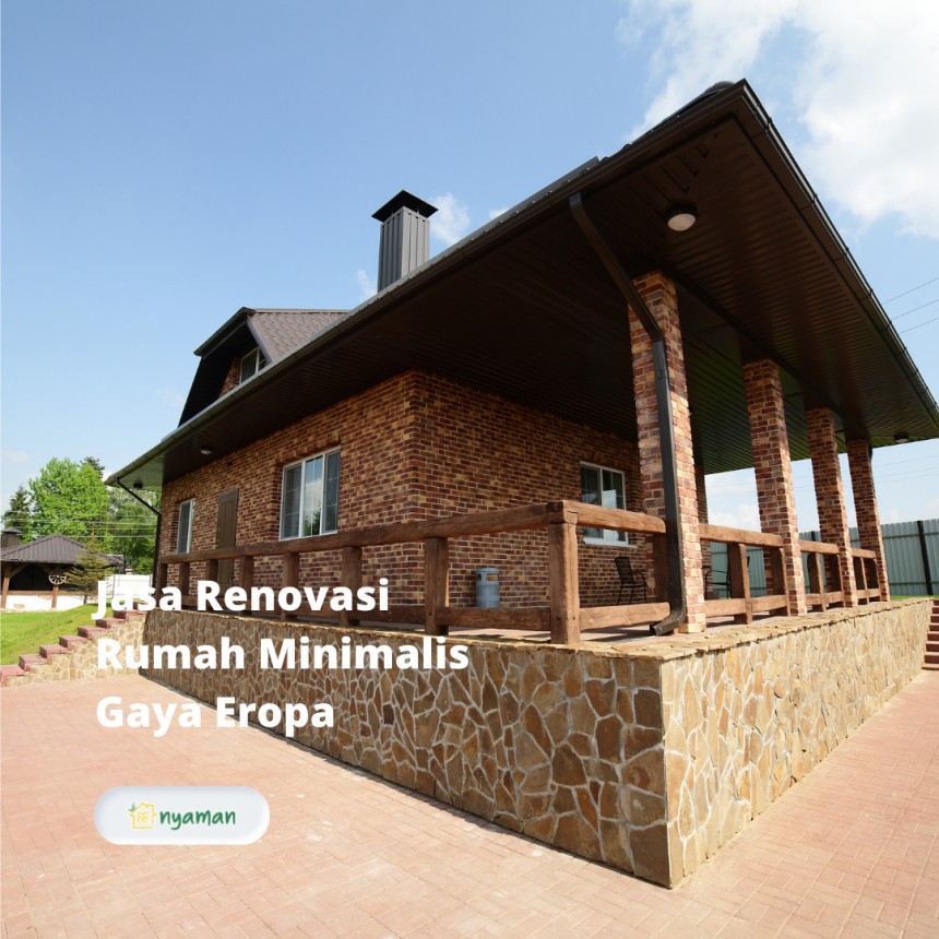 Jasa Renovasi Rumah Minimalis Gaya Eropa