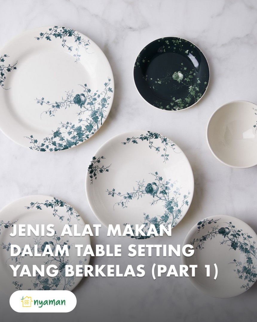 Jenis alat makan dalam table setting, jamuan resmi berkelas (1/2), Set piring, dari hidangan pembuka hingga penutup