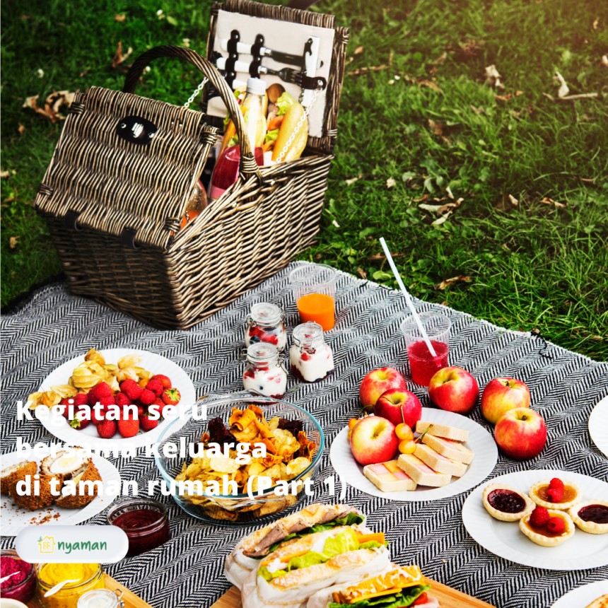 Kegiatan seru bersama keluarga di taman rumah (1/3), Piknik