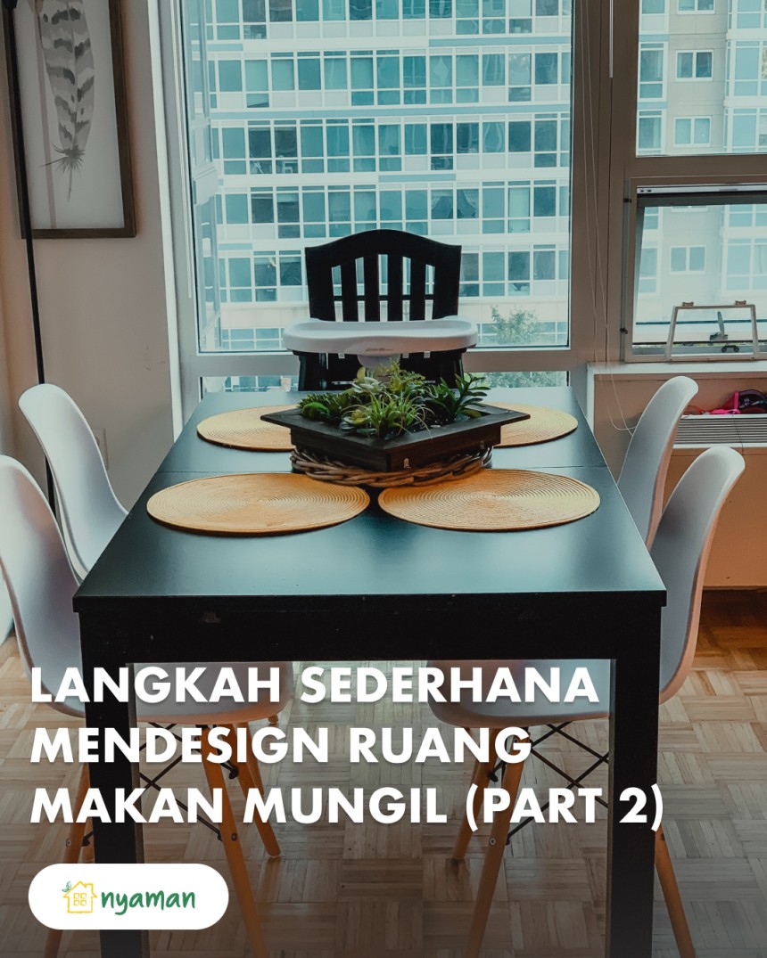 Langkah sederhana mendesain ruang makan mungil (2/3) Berkreasilah dengan tempat duduk