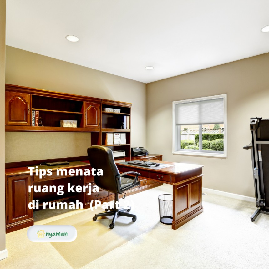 Tips menata ruang kerja di rumah (2/3), Pilih desain ruang kerja yang cocok